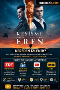 Kesişme İyi Ki Varsın Eren Nereden İzlenir?