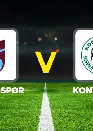 Trabzonspor – Tümosan Konyaspor Maçı Nereden Canlı İzlenir?