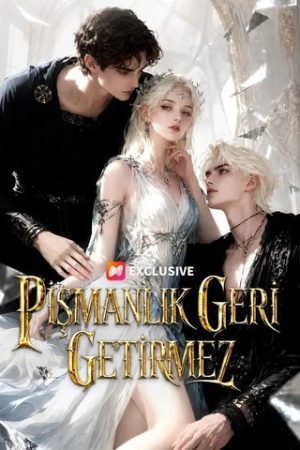 Pişmanlık Geri Getirmez Nereden İzlenir?